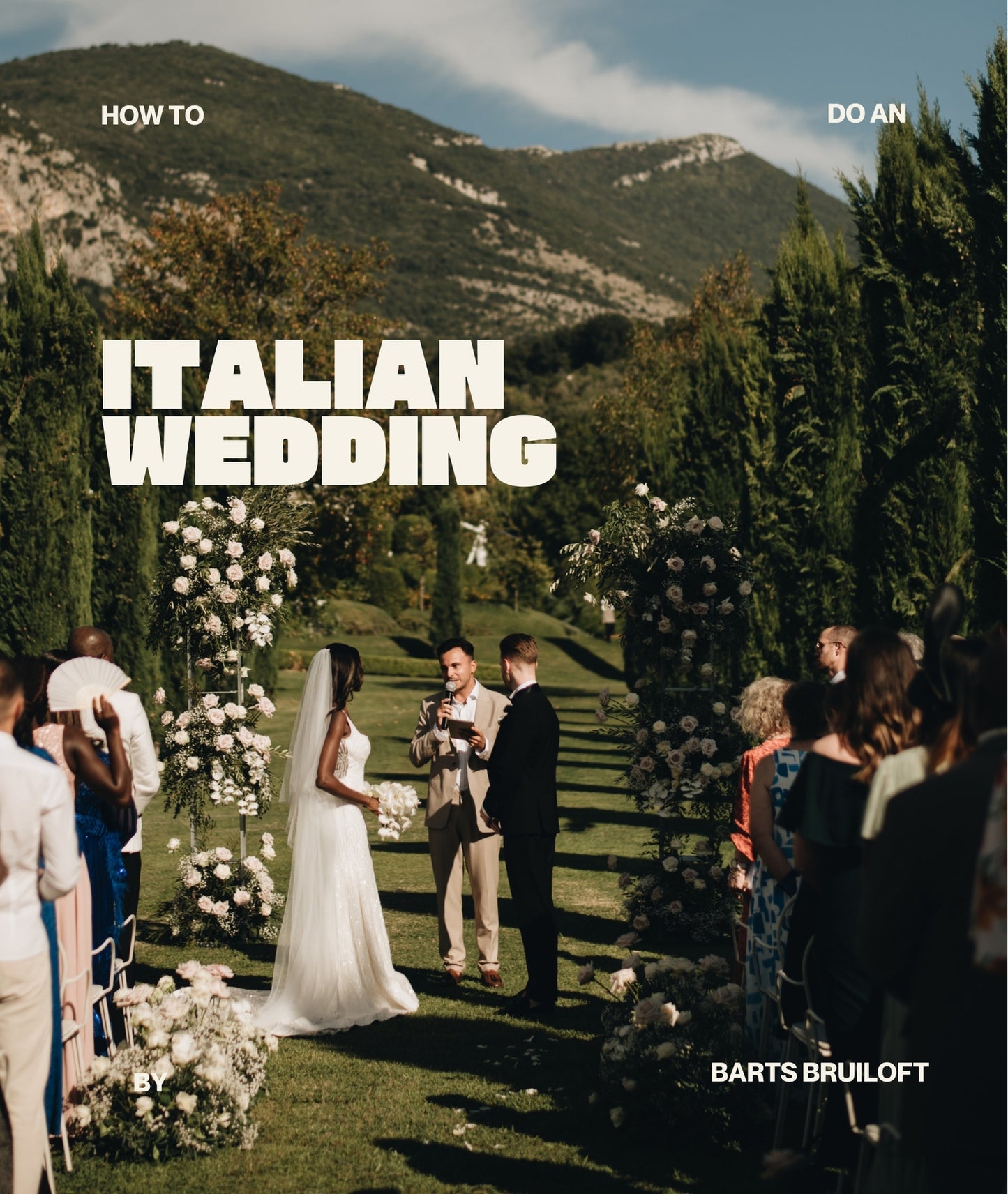 Guide Barts Bruiloft: The Italian Wedding